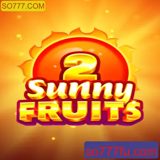 SunnyFruits2: A Experiência Frutífera do Cassino Online