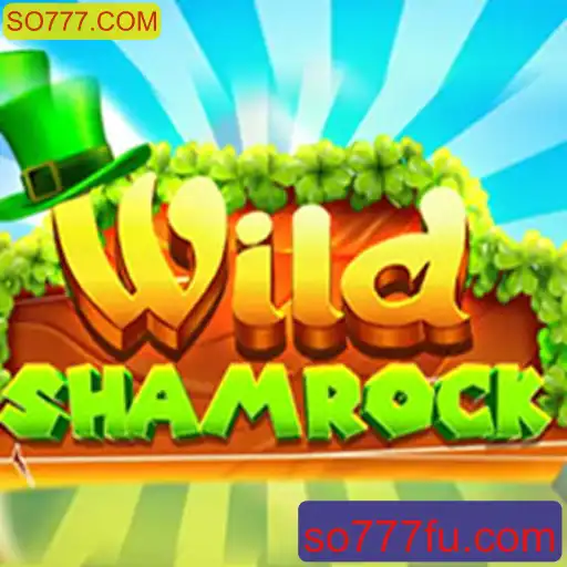 Explorando as Aventuras de 'WildShamrock' no Mundo de SO777.COM